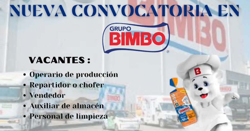 NUEVA CONVOCATORIA BIMBO