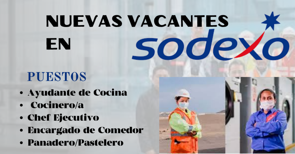 NUEVAS VACANTES EN SODEXO
