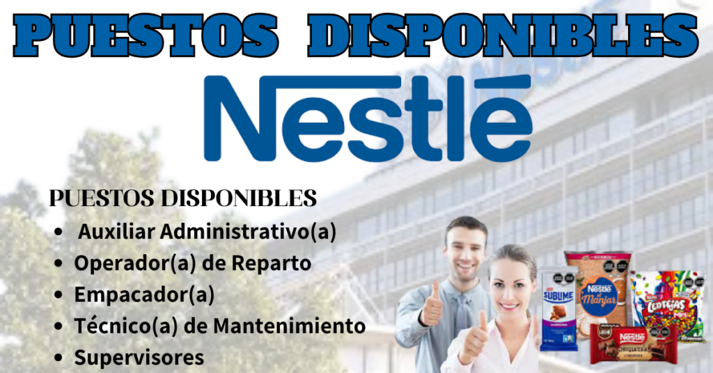 PUESTOS DISPONILES EN NESTLE