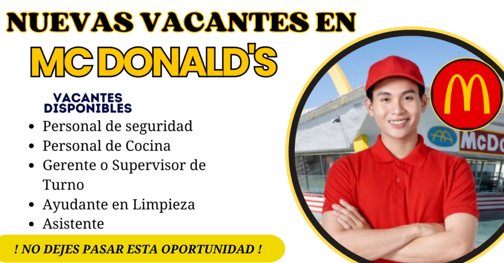NUEVAS VACANTES MC DONALD´S